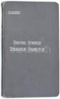 Tanquerey Ad.: Brevios Synopsis Theologiae Dogmaticae. Paris, 1931. Typ Soc. Sancti Johannis Evang. Kiadói vászonkötésben