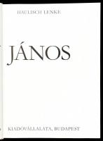 Haulisch Lenke: Vaszary János. Bp., 1978, Képzőművészeti Alap. Fekete-fehér és színes képekkel gazda...