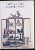 Gross Arnold emlékkönyve. Szelényi Károly fotóival. Bp., 1985, Móra. Kiadói kartonált papírkötésben,...