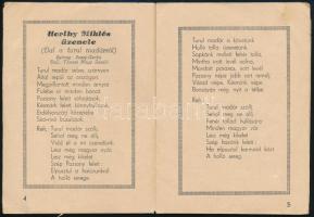 1938 "Felszabadulásunk emlékére" irredenta füzet nótákkal, versekkel, borítón szakadás, ny...