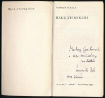 Pomogáts Béla: Radnóti Miklós. Nagy magyar írók. Bp., 1977., Gondolat. Kiadói kissé kopott papírköté...