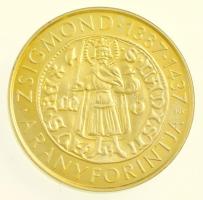 2016. 2000Ft Cu-Ni-Zn "Zsigmond aranyforintja 1387-1437" T:BU