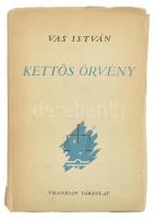 Vas István: Kettős örvényben. Bp.,1947,Franklin, 216 p. Első kiadás. Kiadói papírkötés, kiadói illus...