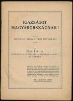 1929 Igazságot Magyarországnak! a Pesti Hírlap Kiadása sok-sok képpel, ábrával, térképpel, szakadásokkal, egy oldal hiányos, 150p