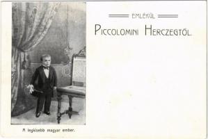 Emlékül Piccolomini hercegtől. A legkisebb magyar ember (EM)