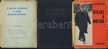 1947-1967 "Lenin Magyarországról", "A tartós békéért, a népi demokráciáért" és I.M. Majszkij: "Utazás a múltba" című könyve egy tételben, megviselt állapotban