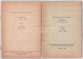 Dr. Unger Emil: Magyar éremhatározó. Újkor II., III. füzet. Budapest, Magyar Régészeti Művészettörténeti és Éremtani Társulat Éremtani Szakosztályának kiadása, 1958-1959.