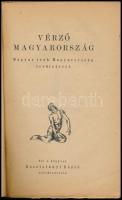 Vérző Magyarország. Magyar írók Magyarország területéért. Szerk.: Kosztolányi Dezső. Jeges Ernő illu...