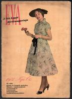 1957 Éva, a Nők Lapja divatmagazinja, 1957 nyár-ősz. Bp., Hírlapkiadó Vállalat, 36 p., gazdag képanyaggal illusztrálva, sérült borítóval