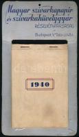 1940 Bp. V., Magyar szivarkapapír- és szivarkahüvelygyár Részvénytársaság falra akasztható reklámnaptára, hiánytalan, bejegyzésekkel, 28×16 cm
