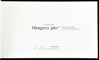 D. Varga Tamás, Szélesi Sándor: Hungary 360°. Panoráma körkép. A panoramic round trip. Bp., 2005, 36...