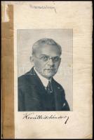 Kovaltsik Sándor: Utazásaim, külföldi élményeim. Amíg a Piccoloból szakember lesz. Bp., 1931, Fortun...