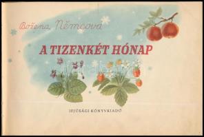 Bozena Nemcová: A tizenkét hónap. Ford.: Palotai Erzsi. H.n., 1953, Ifjúsági Könyvkiadó. Václav Koco...