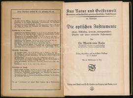 Morik von Rohr: Die optischen Instrumente. (Lupe, Mikroskop, Fernrohr, photograpisches Objektiv und ...