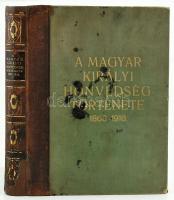 A magyar királyi honvédség története. 1868-1918. Írta: Suhay Imre tábornok vezetése alatt a M. Kir. ...