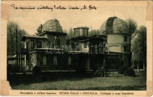 1928 Ógyalla, Stará Dala, Hurbanovo; Hvezdárna s velkou kupolou / Csillagda a nagy kupolával / observatory (EB)