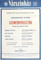 1983 Bp., Várszínház, Sárospataky István: Szemfényvesztők c. darab plakátja, szélén kissé sérült, 69x48 cm