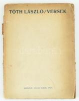 Tóth László: Versek. Bp., 1923, Pallas, 104 p. Kiadói papírkötés, sérült, szétvált borítóval és kötéssel. A szerző által saját kezűleg számozott (40./40), DEDIKÁLT példány!