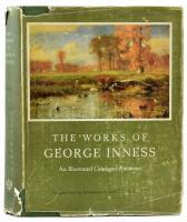 The Works of George Inness. An Illustrated Catalogue Raisonné. Compiled with and introduction by: LeRoy Ireland. Austin-London, 1965, University of Texas Press, 1 t. + XXIII+476 p. Gazdag fekete-fehér képanyaggal illusztrálva. Angol nyelven. Kiadói egészvászon-kötés, sérült, hiányos kiadói papír védőborítóban.