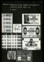 Ambrus Béla: Magyarország szükségpénzei 1723-1919. I-III. kötet!