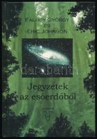 Faludy György-Eric Johnson: Jegyzetek az esőerdőből.  A szerző, Faludy György (1910-2006) által DEDIKÁLT példány. Bp., 2003., Villon Kiadó. Kiadói kartonált papírkötés.