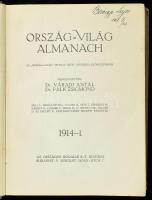 1914 Ország-Világ Almanach. 1914 - I. Szerk.: Váradi Antal, Falk Zsigmond. Bp., Országos Irodalmi Rt...
