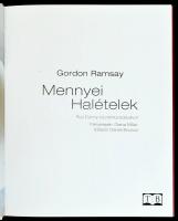 Ramsay, Gordon: Mennyei halételek. 2007, TB. Kiadói kartonált kötés, papír védőborítóval, jó állapot...
