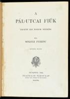 Molnár Ferenc: A Pál-utcai fiúk. Regény kis diákok számára. Vadász Miklós rajzaival. Bp., 1916., Fra...