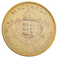 Bognár György (1944-) 1992. "Magyarok III. Világkongresszusa / Kőrösi Csoma Sándor" aranyo...