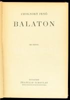 Cholnoky Jenő (1870-1950): Balaton. Magyar Földrajzi Társaság Könyvtára. Bp.,[1937],Franklin, 191+1 ...