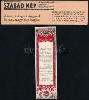 cca 1910 Magyar Művészet folyóirat díszesen illusztrált könyvjelzője, két gyűrődéssel, 15x4,5 cm + cca 1945-1950 Szabad Nép folyóirat könyvjelzője,A 3-éves tervvel hazánk újjáépítéséért!, 18x5 cm