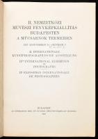 II. Nemzetközi Művészi Fényképkiállítás Budapesten a Műcsarnok termeiben. 1927. szeptember 14. - okt...
