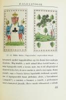 Régi játékkártyák. Magyar és külföldi kártyafestés XV-XIX. század. Összeáll.: Kolb Jenő. Bp., 1984, ...