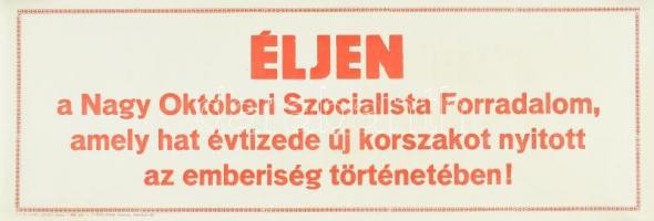 cca 1969 2 db szocreál plakát: Éljen a Magyar Szocialista Munkáspárt társadalmunk vezető ereje. Élje...