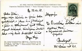 1942 Budapest I. Országos Magyar Történeti Múzeum, Történeti tár, Szent László fejereklyetartója 140...