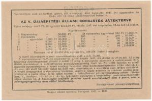 Budapest 1947. "Egész Sorsjegy a V. Újjáépítési Állami Sorsjátékra" sorsjegy 5Ft árban T:I...
