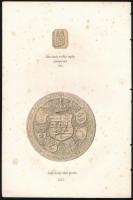 János király erdélyi vajdai gyűrűpecsétje, 1526 és János király pecséte. Litográfia, papír, jelzés nélkül. Foltos. Lapméret: 21,5×14,5 cm