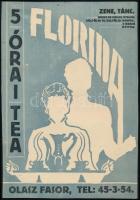 cca 1935-40 Florida 5 órai tea, Olasz fasor (később Szilágyi Erzsébet fasor), kisplakát/villamosplakát, litográfia papír, lap tetején apró foltokkal, 22×15 cm. Ritka!
