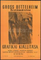1960 Gross Bettelheim festőművész grafikai kiállítása, Móra Ferenc Múzeum, Szeged, plakát, papír, készült a Múzeumok Rotaüzemében, lapszéli apró szakadásokkal, 40x28 cm