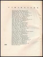 Újságrajzoló művészek könyve. Szerk: Pérely Imre. Bp., 1930., Magyar Újságrajzoló Művészek Egyesület...