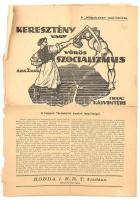 1919 Kálvintéri (Bangha Béla): Keresztény vagy vörös szocializmus. A Népakarat melléklete. Bp., 1919, Korda Rt. kiadása. 11p. Sérült, hajtott. 42,5x29,5 cm.