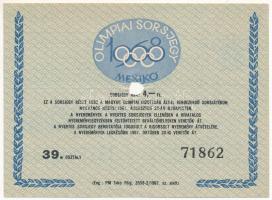 1967. "Olimpiai Sorsjegy Mexikó 1968" lyukasztással érvénytelenítve T:I-,II