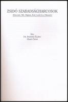 Jeshurun Élijáhu (Szabó Ödön): Zsidó szabadságharcosok. (Hásomér, Nili, Hágáná, Écel, Lechi, és Pálm...