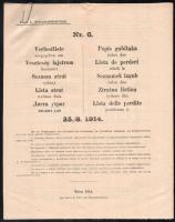 1914 augusztus 23 Veszteség lajstrom az elesettekről Nr. 6. A monarchia összes nyelvén / News about the injured and dead in WW. 1. 6p.