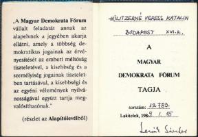 1989 Magyar Demokrata Fórum (MDF) tagsági igazolvány a rendszerváltás idejéből, Lezsák Sándor (1949- ) költő, politikus, az MDF alapító tagjának autográf aláírásával