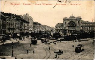 1908 Budapest VIII. Baross tér és szobor, Keleti pályaudvar, villamosok, konflisok, Arany sas szálloda