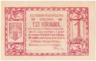 Esztergom 1919. június 10. 1K utalvány, Esztergom vármegyei munkás és katonatanács felülbélyegzéssel T:I szakadás