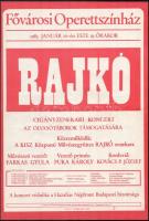 1983 Bp., Fővárosi Operettszínház, Rajkó cigányzenekar koncert plakát, 41,5x28 cm