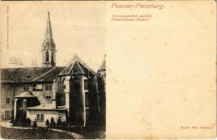 Pozsony, Pressburg, Bratislava; Ferenc-rendiek zárdája. Kozics Ede kiadása / Franziskaner-Kloster / Franciscan monastery (fl)