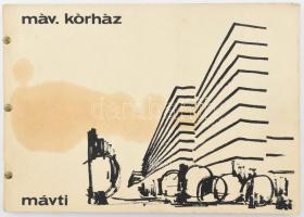 Budapesti MÁV Kórház rekonstrukciója. I. változat. Bp., 1974., MÁV Tervező Intézet. Kiadói haránt-alakú papírkötés, foltos borítóval.